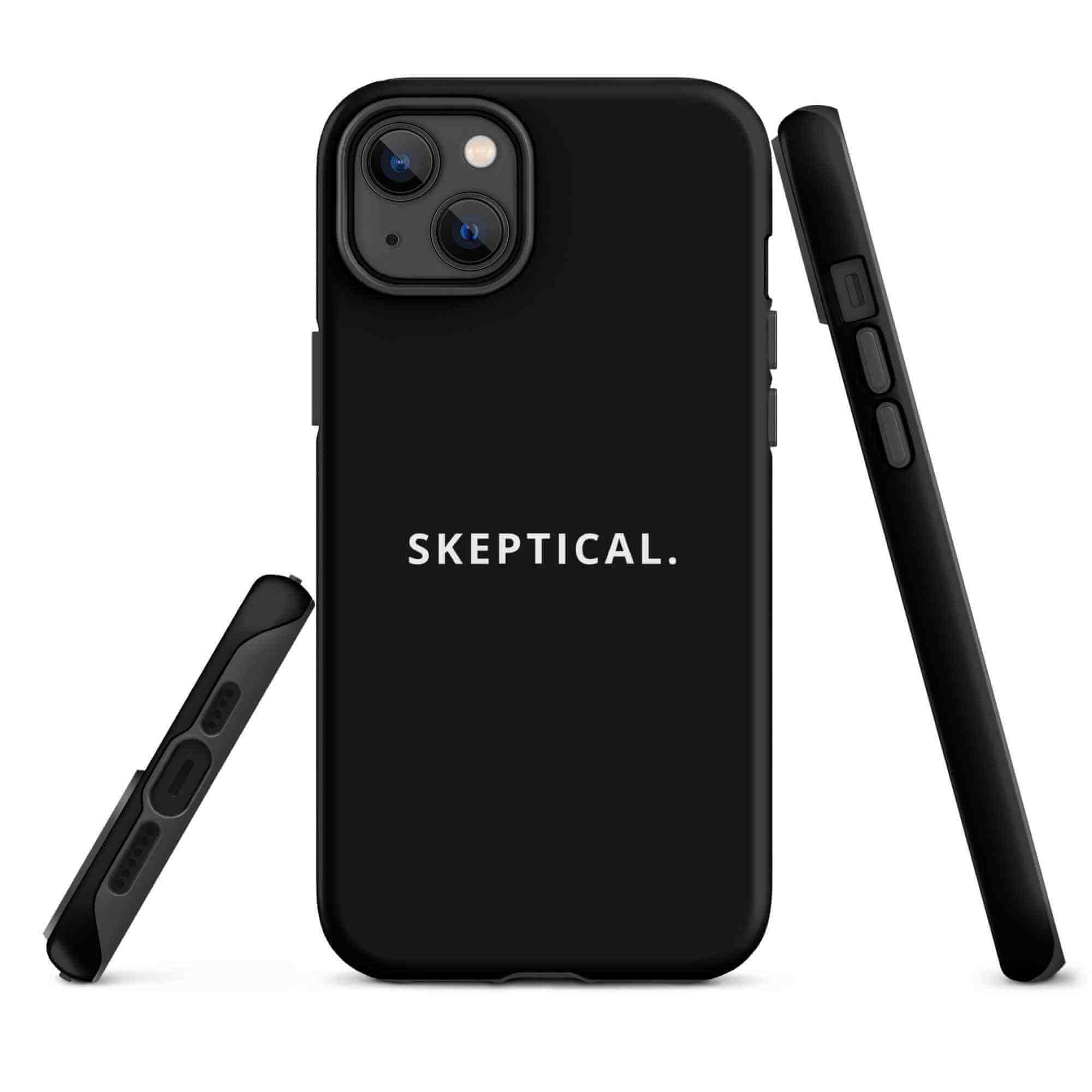 SKEPTICAL. Matte Tough Case for iPhone® 