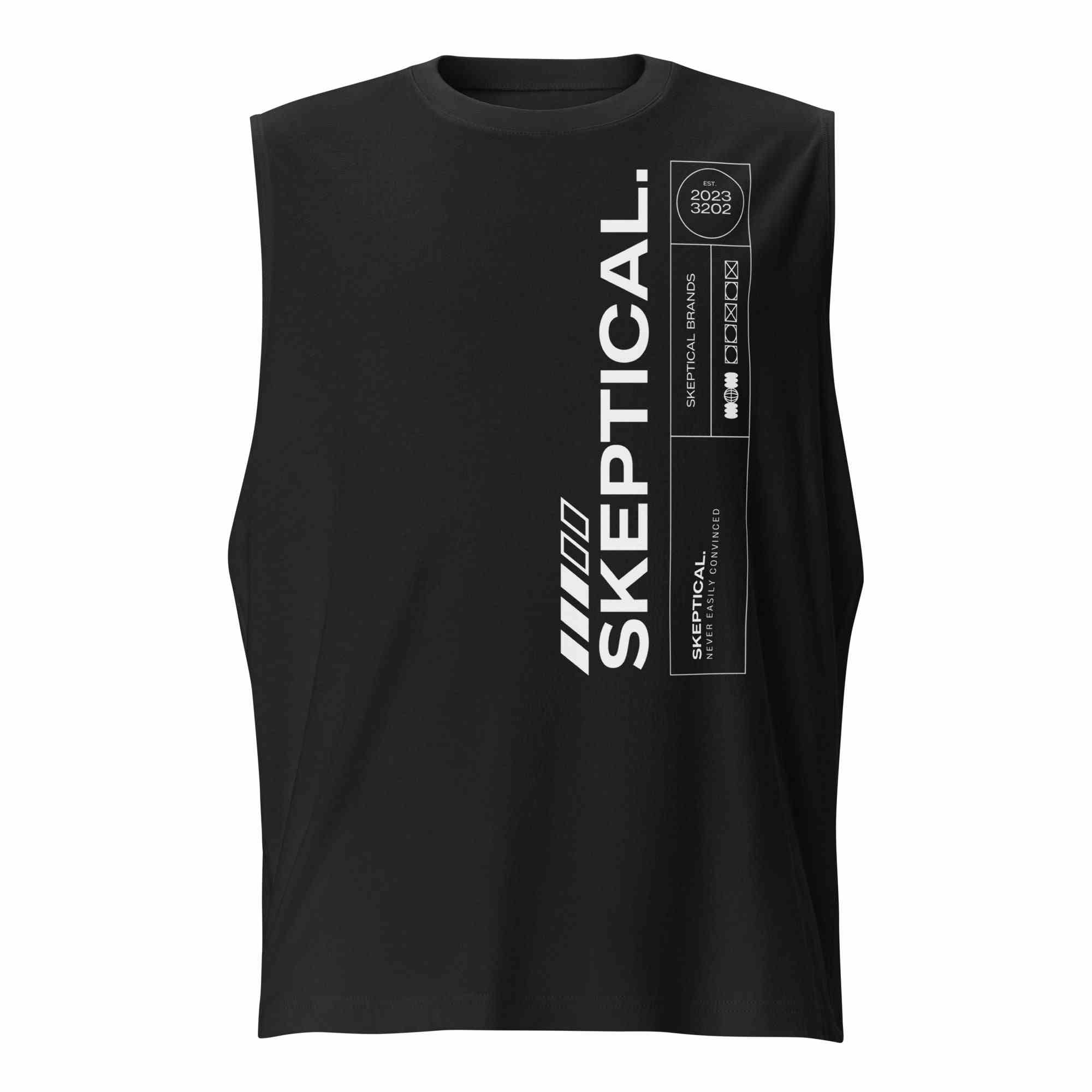  SKEPTICAL. EST. 2023 Muscle Shirt