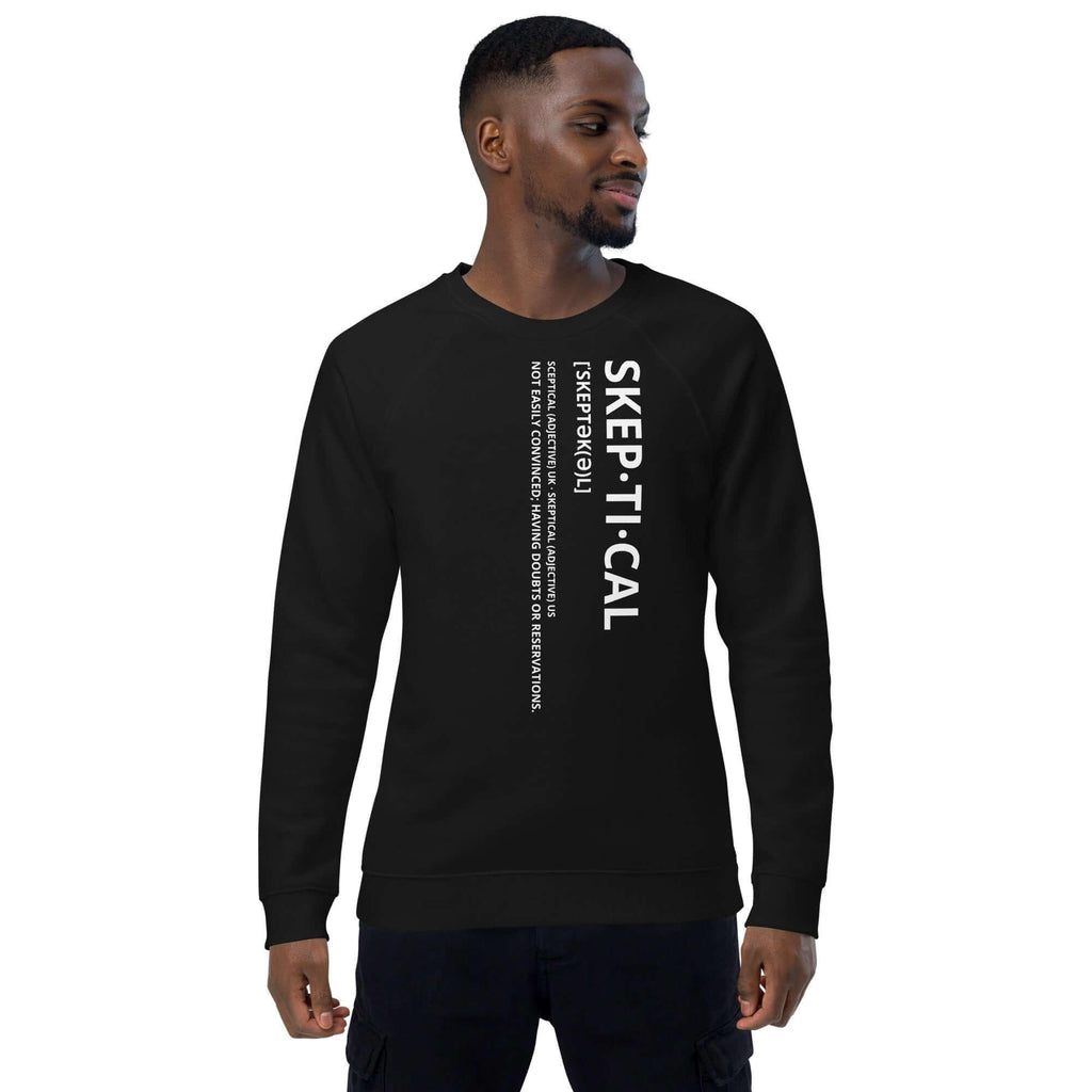 SKEPTICAL Definition Black Unisex Organic Raglan Sweatshirt